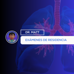 DR MATT - Examenes Residencia Latinoamérica