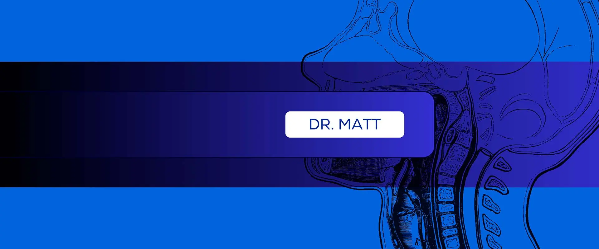Banner para pc donde encontraras las indicaciones del Doctor Matt