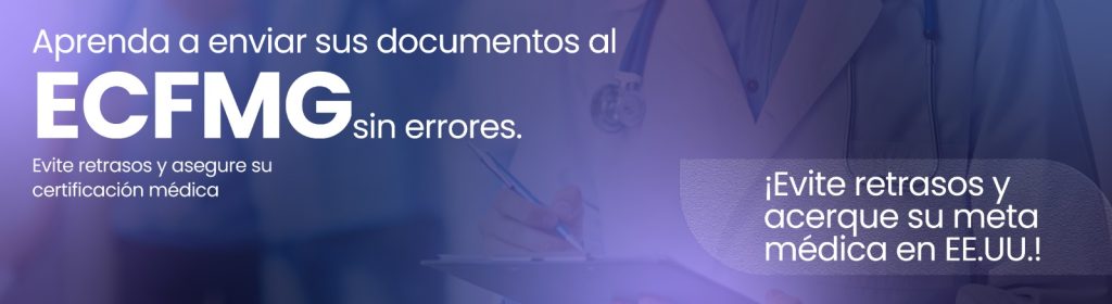 Enviar documentos al ECFMG para el USMLE
